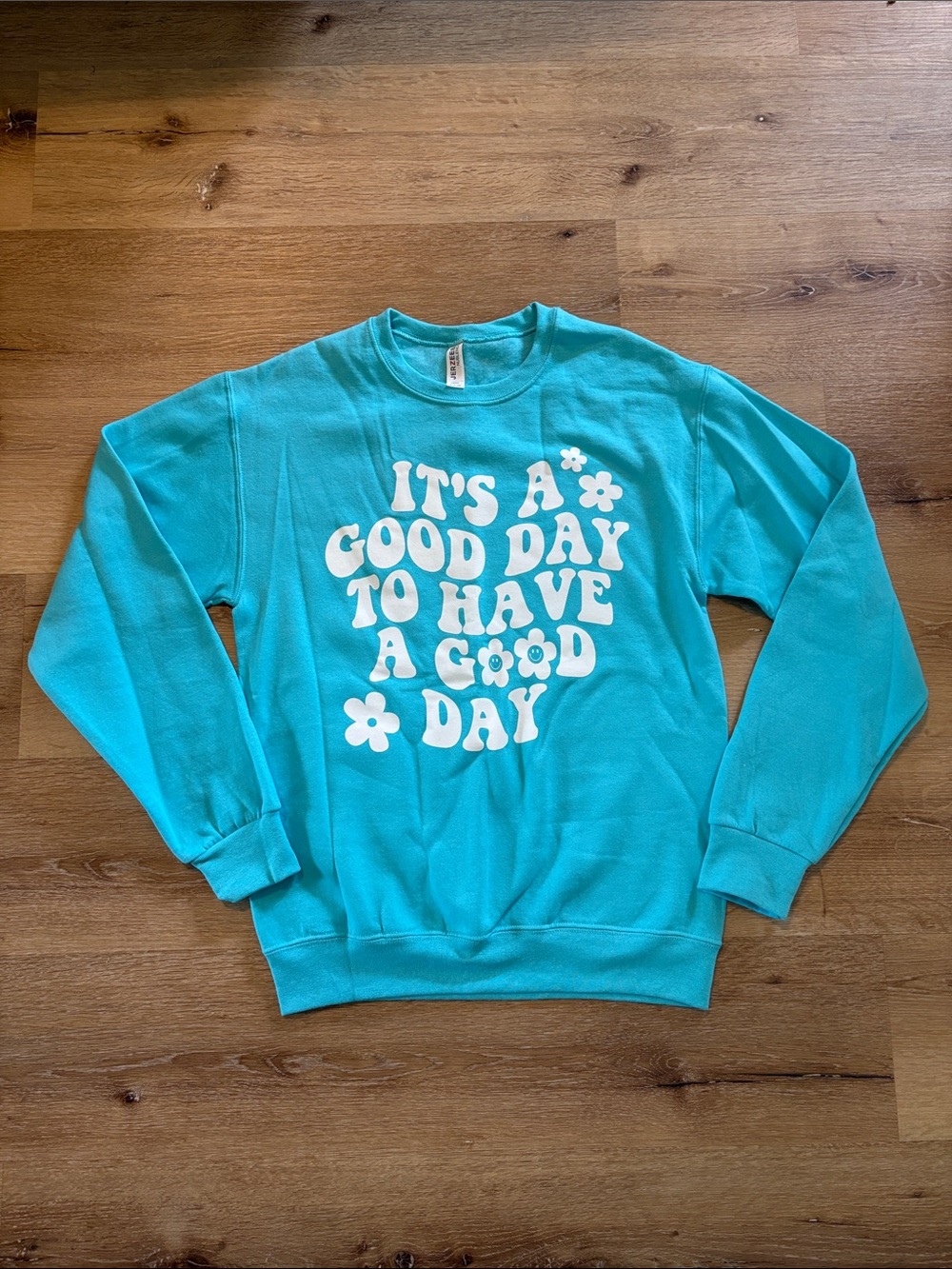 Bright Blue It's A Good Day Floral Spring Crewneck Sweatshirt